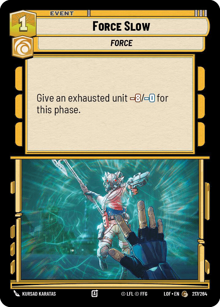 Force Slow
