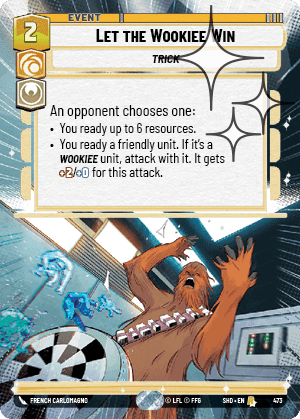 Let the Wookiee Win
