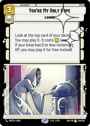 You're My Only Hope